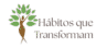 H&aacute;bitos que Transformam